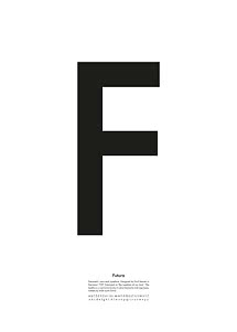 Affisch med stor svart bokstav F och text om typsnittet Futura på vit bakgrund
