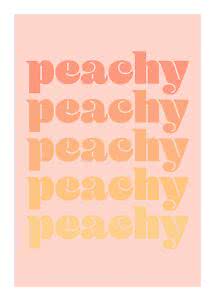 Poster tipografico con la scritta "peachy" ripetuta cinque volte in toni pesca e gialli su rosa