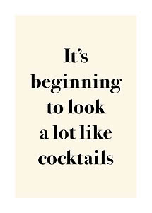 Beige poster with black text: “It’s beginning to look a lot like cocktails”.