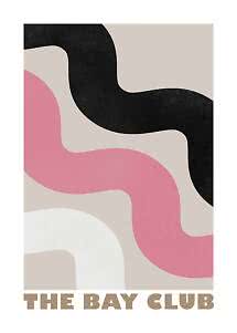 Poster astratto con forme ondulate nere, rosa e bianche su sfondo beige, con scritta THE BAY CLUB