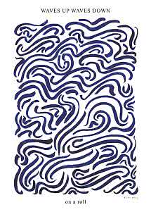 Abstract poster with dark blue wavy lines on white background and the text "Waves Up Waves Down"