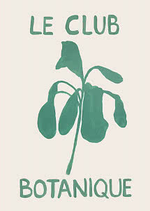 Poster met groene botanische illustratie en de tekst "LE CLUB BOTANIQUE" op lichte achtergrond