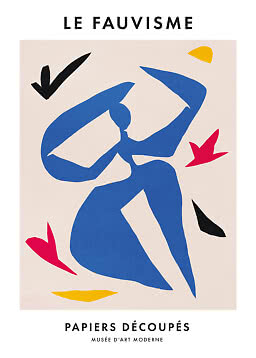 Poster with blue abstract figure and colorful cutouts, text 'Le Fauvisme' and 'Papiers Découpés'