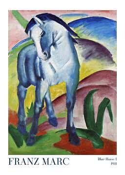 Plakat med Franz Marcs maleri Blue Horse I fra 1911, en blå hest i et farverigt landskab