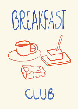 Illustrazione con la scritta Breakfast Club, una tazza, burro su un piatto e un pezzo di formaggio.