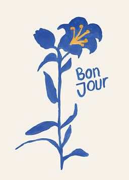 Illustration of a blue lily with yellow center and the words "Bon Jour" on a light background