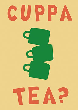 Poster mit dem Text „CUPPA TEA?“ und drei grünen gestapelten Tassen auf beigem Hintergrund