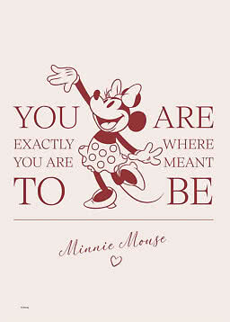 Minnie-Maus-Poster mit dem Spruch "You are exactly where you are meant to be" auf blassrosa Hintergrund