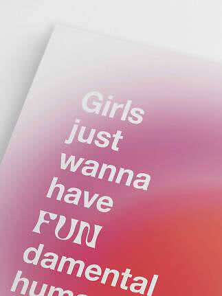 Affiche à dégradé rose-orange avec texte blanc : "Girls just wanna have fundamental human..."
