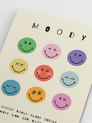 Poster with the word MOODY and colorful smiley faces showing different expressions