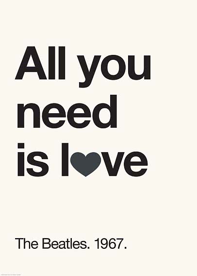 Typografisk poster med texten "All you need is love" och "The Beatles. 1967." på ljus bakgrund