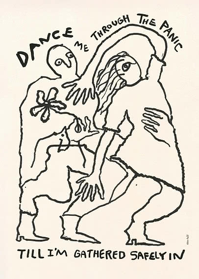 Dessin abstrait au trait de deux figures avec le texte « Dance me through the panic ».