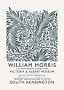 Plakat med blågråt botanisk mønster og teksten William Morris Cotton Prints Exhibition.