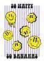 Graphic poster with yellow smiley faces on purple stripes and the text "So Happy So Bananas"
