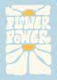 Grafisches Poster mit dem Schriftzug „Flower Power“ in Creme auf Hellblau mit gelben Sonnenformen