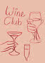 Illustration af Wine Club med hænder, der holder et vinglas, cocktailglas og champagnefløjte
