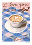 Illustration af cappuccino med hjerte-lattekunst på blåternet dug og teksten "I love you like I love coffee"