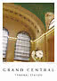 Poster of Grand Central Terminal with iconic brass clock, vaulted ceiling and tall arched windows