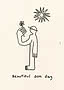 Minimalistisk stregtegning af person med blomst under sol og teksten "Beautiful sun day"