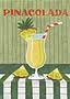 Målad poster med piña colada, ananasskivor och röd randig sugrör mot grönrandig bakgrund