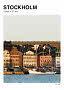 Poster med Stockholm Gamla Stan, färgglada hus vid vattnet och segelbåtar