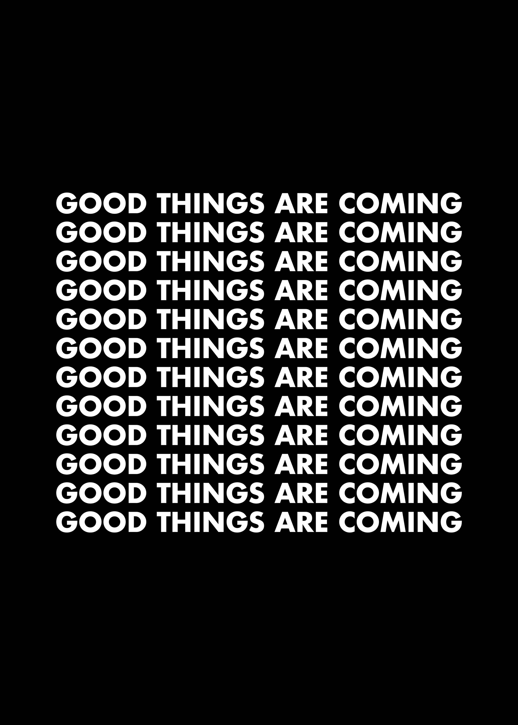 Good Things Are Coming poster - Typografie-Illustration (30x40 cm)