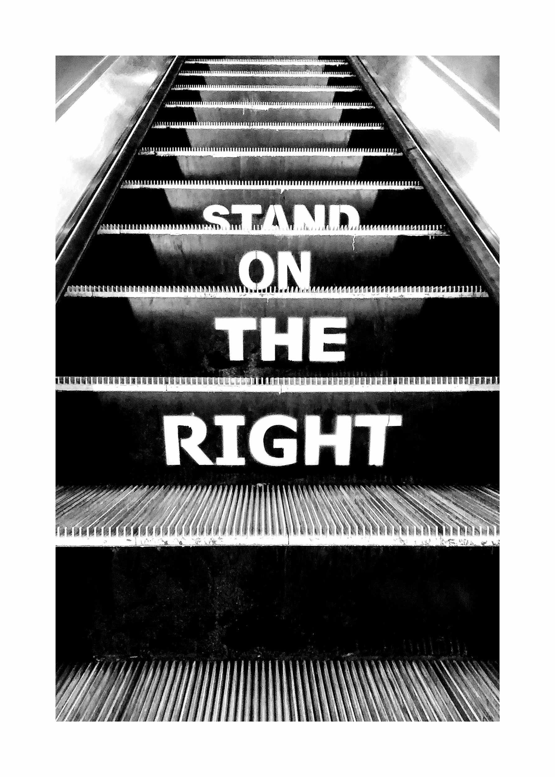 Stand on the Right Poster - Rolltreppen-Fotografie in Schwarzweiß (21x30 cm)