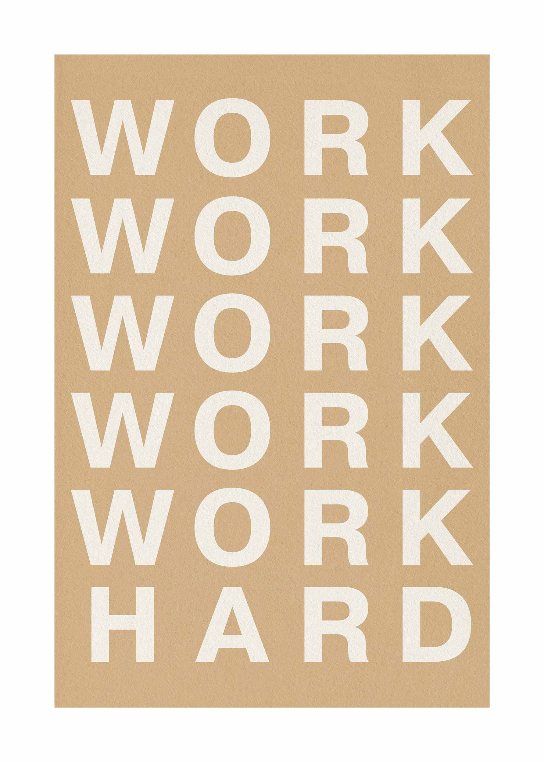 Work Hard Poster - Typography illustration (30x40 cm)