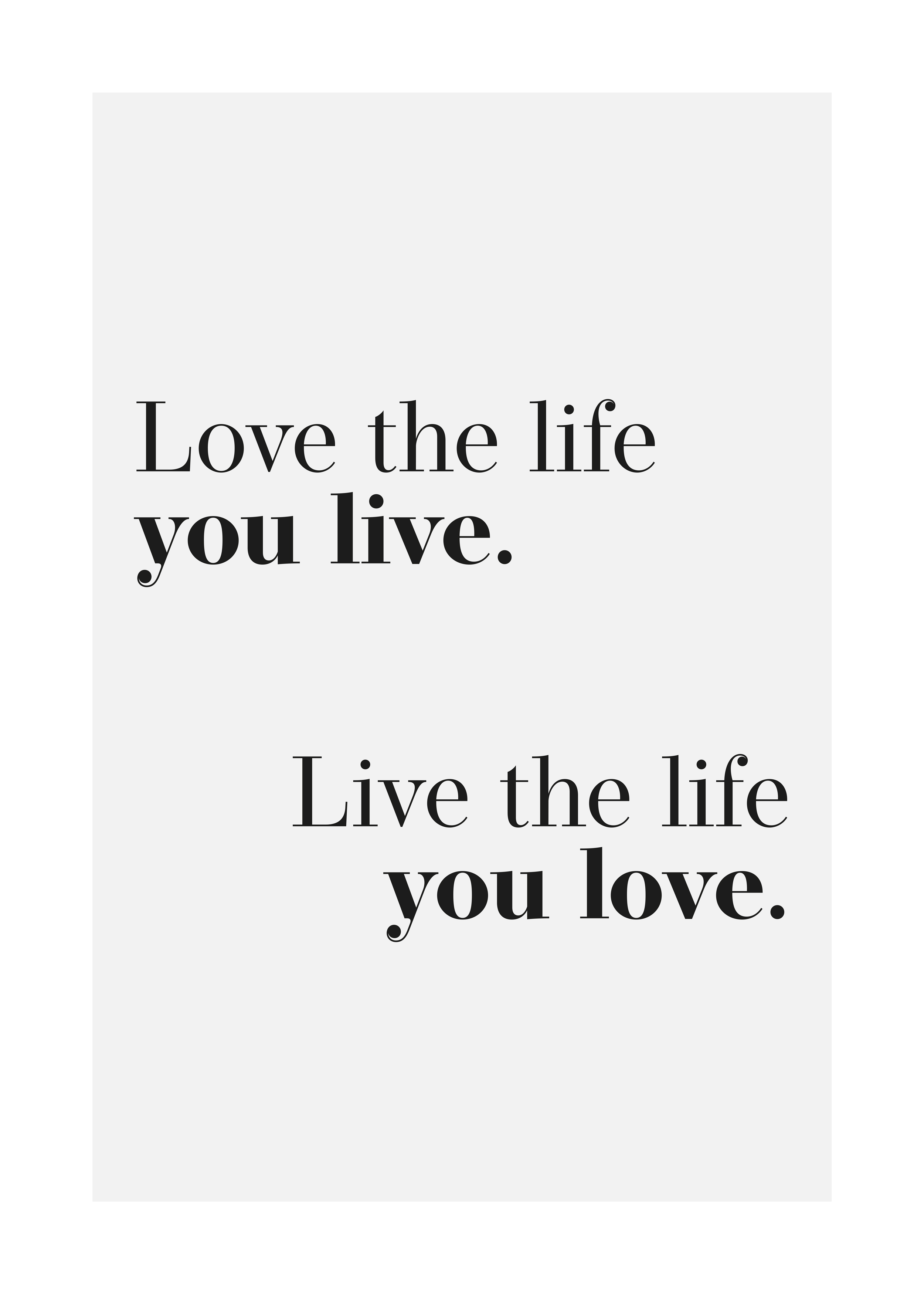 Love Live Life Poster - Typografie Illustration (40x50 cm)