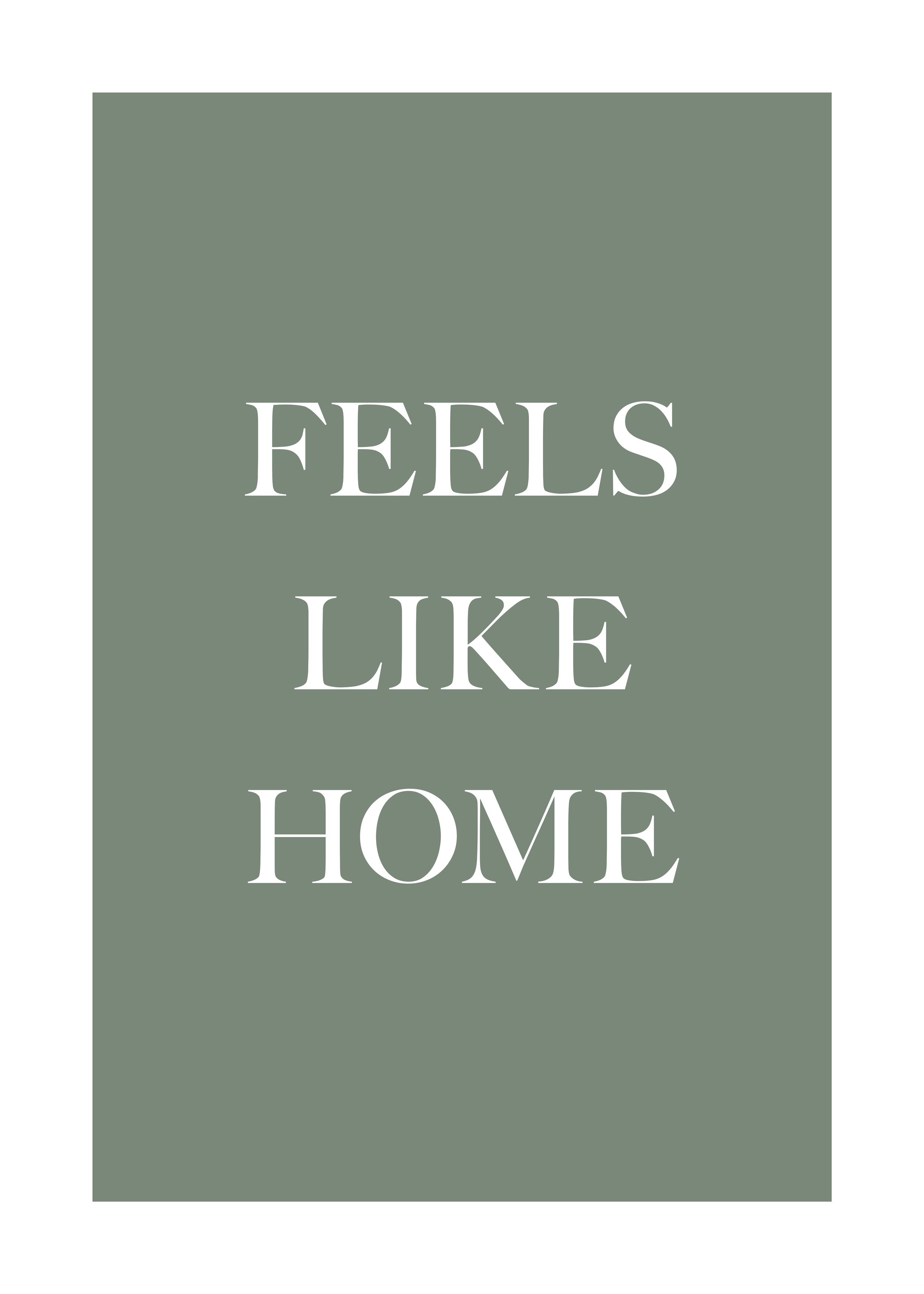 Feels Like Home plakat - Citatillustration (30x40 cm)