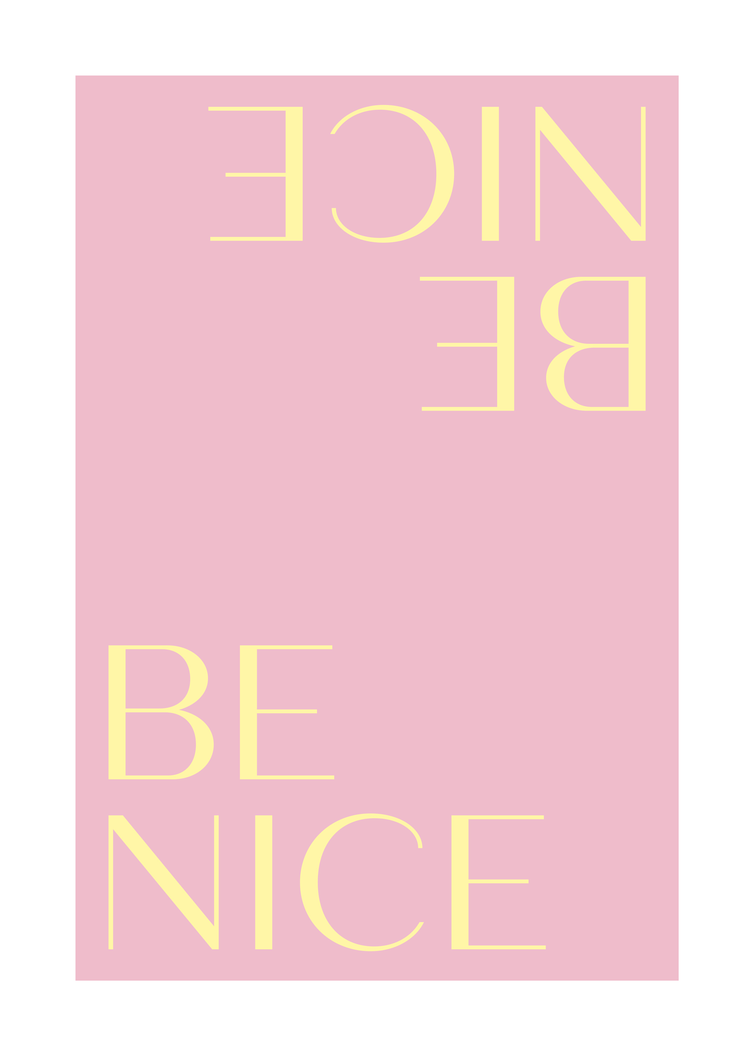 Be Nice Poster - Typografisk illustration (30x40 cm)