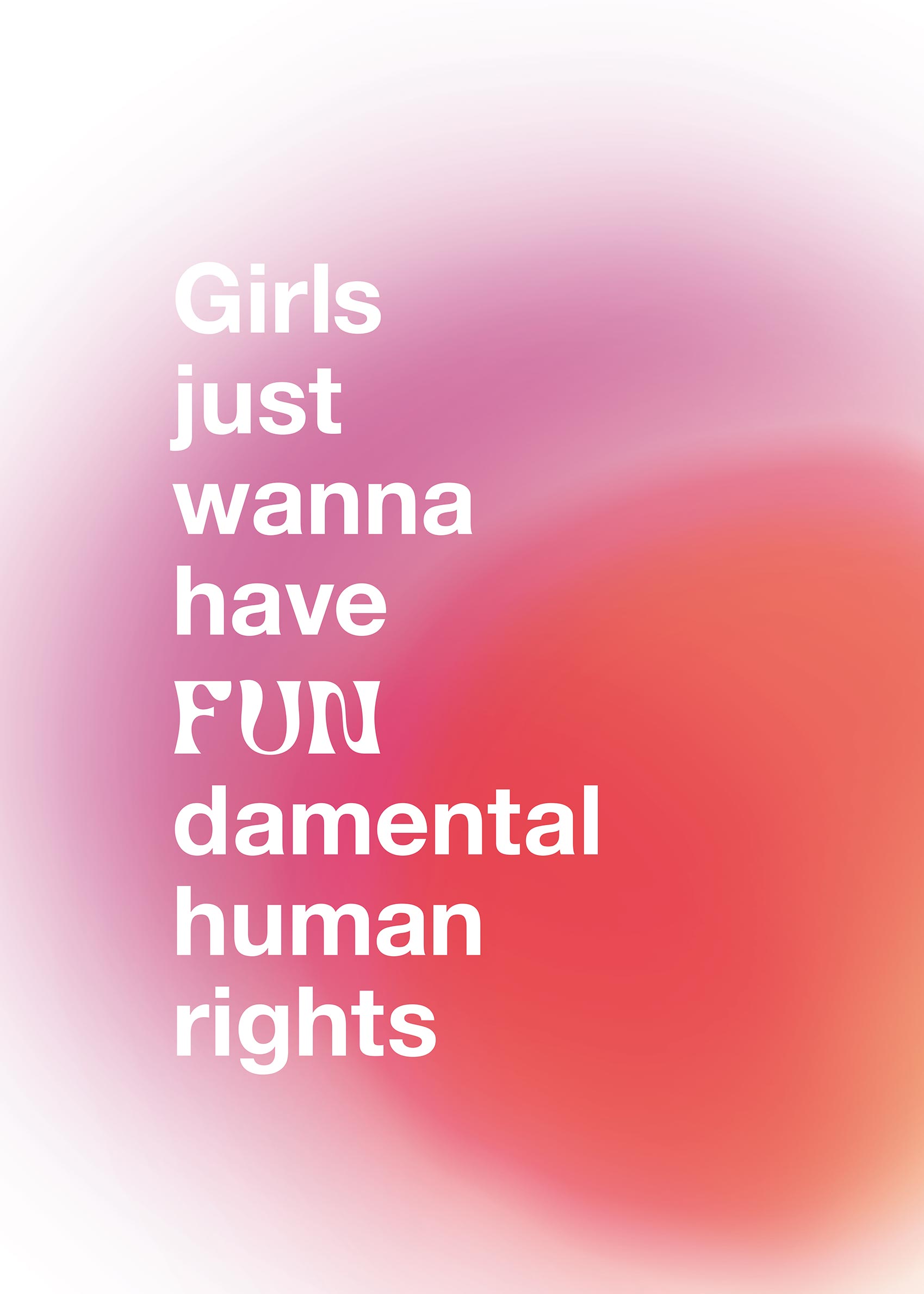 Girls Rights Poster - Quote illustration (30x40 cm)