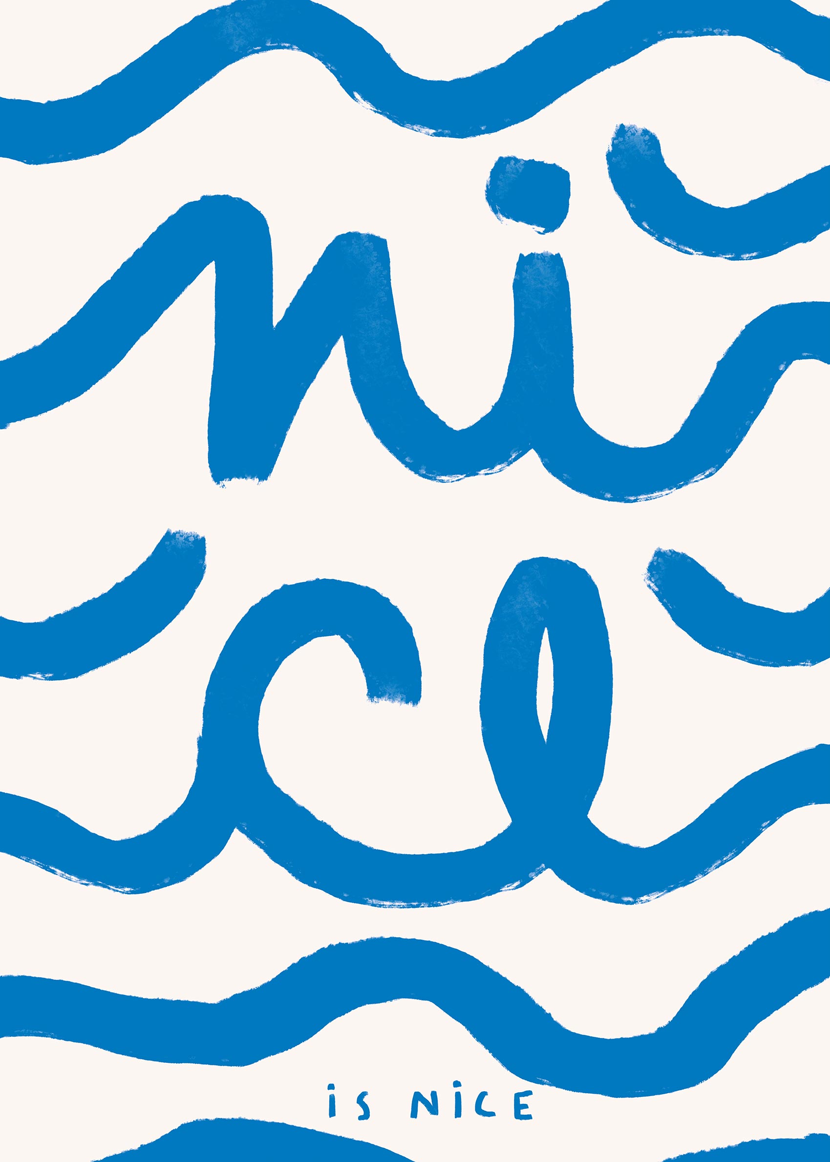 Nice is Nice poster - Typography illustration (50x70 cm)