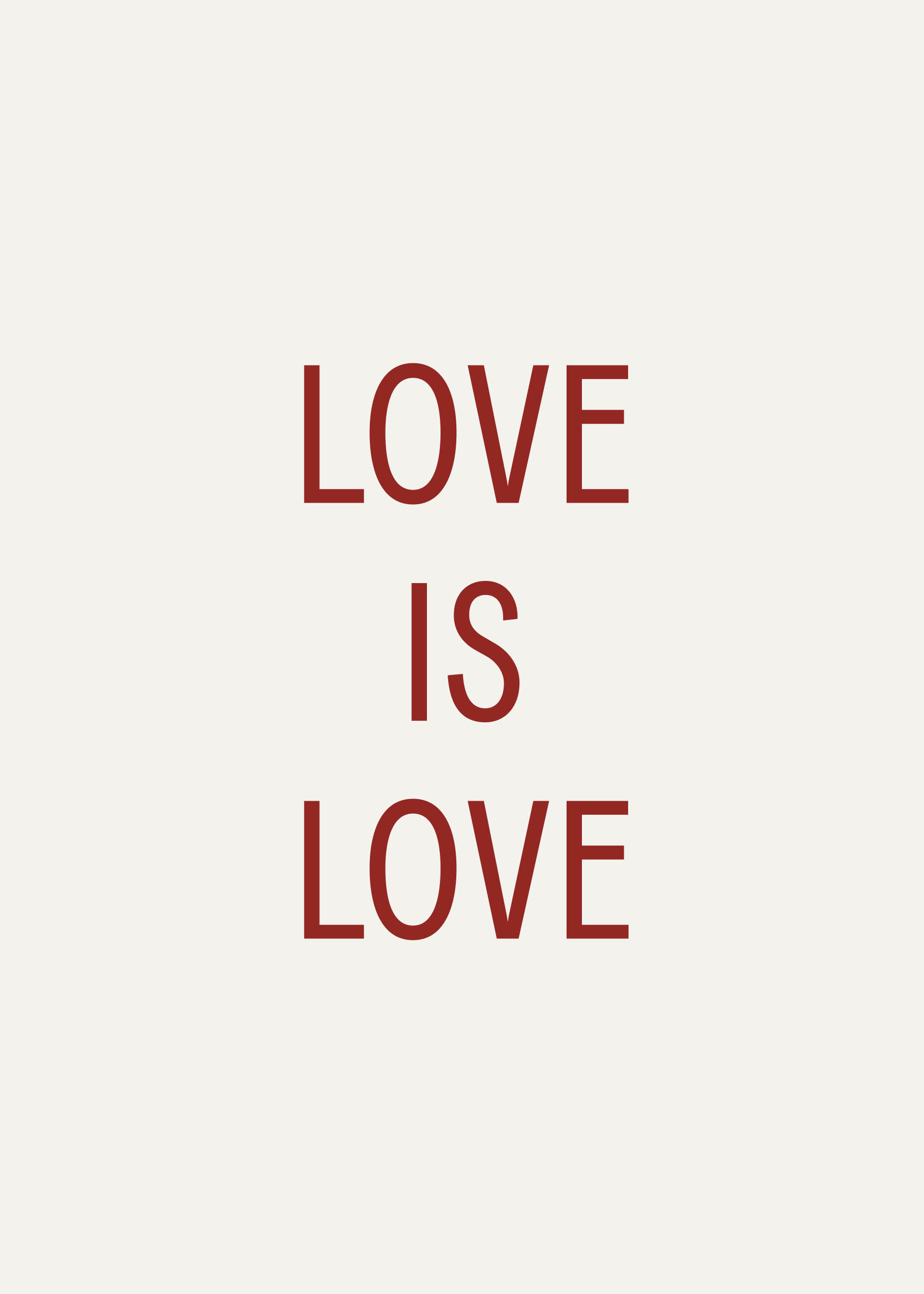 Love is Love Poster - Typography illustration (30x40 cm)