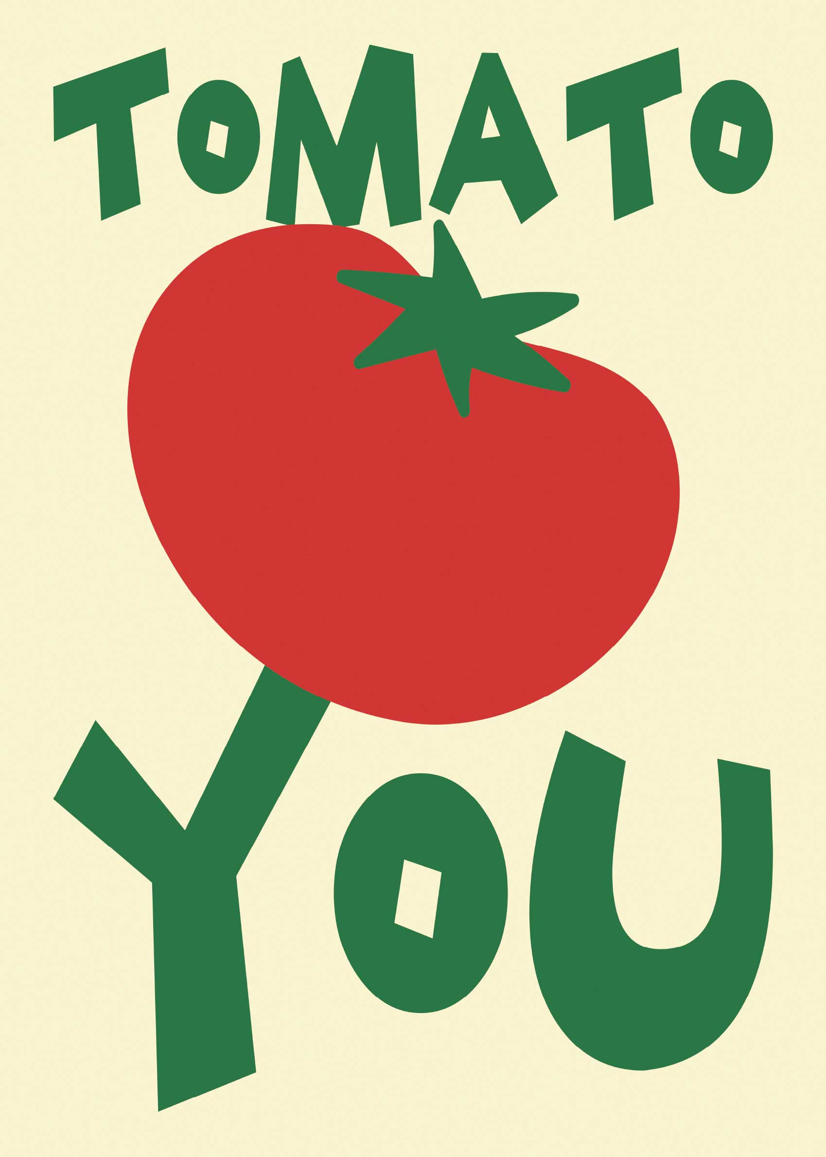 Tomato You Poster - Tomatillustration (30x40 cm)