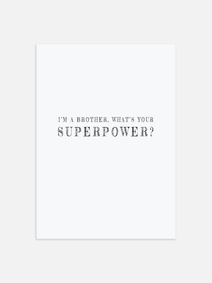 Brother Superpower Juliste
