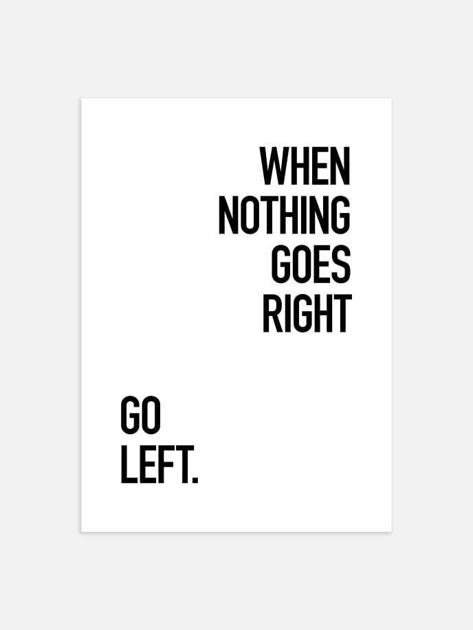 When Nothing Goes Right Poster
