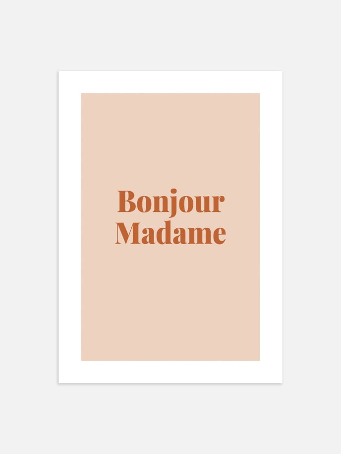 Bonjour Madame Poster