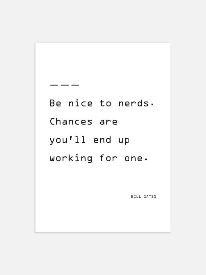 Be Nice to Nerds Poster