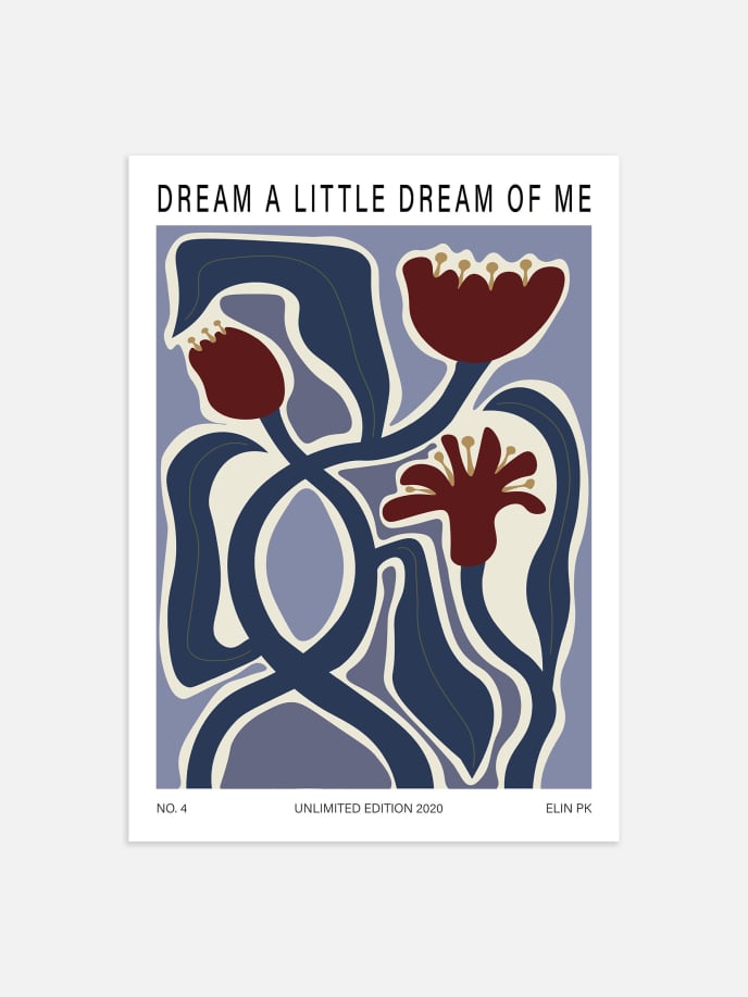 Dream a Little Dream of Me Plakat