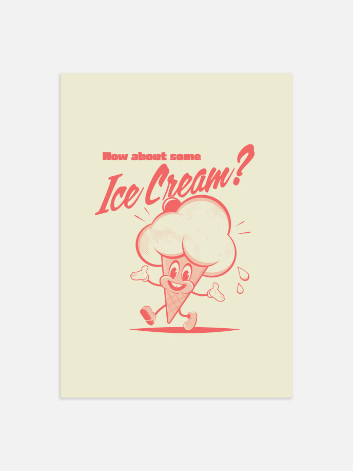 How about Ice Cream Poster