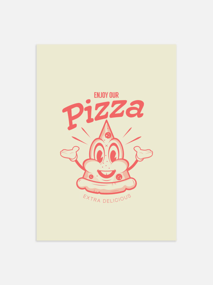 Enjoy your Pizza Plakat